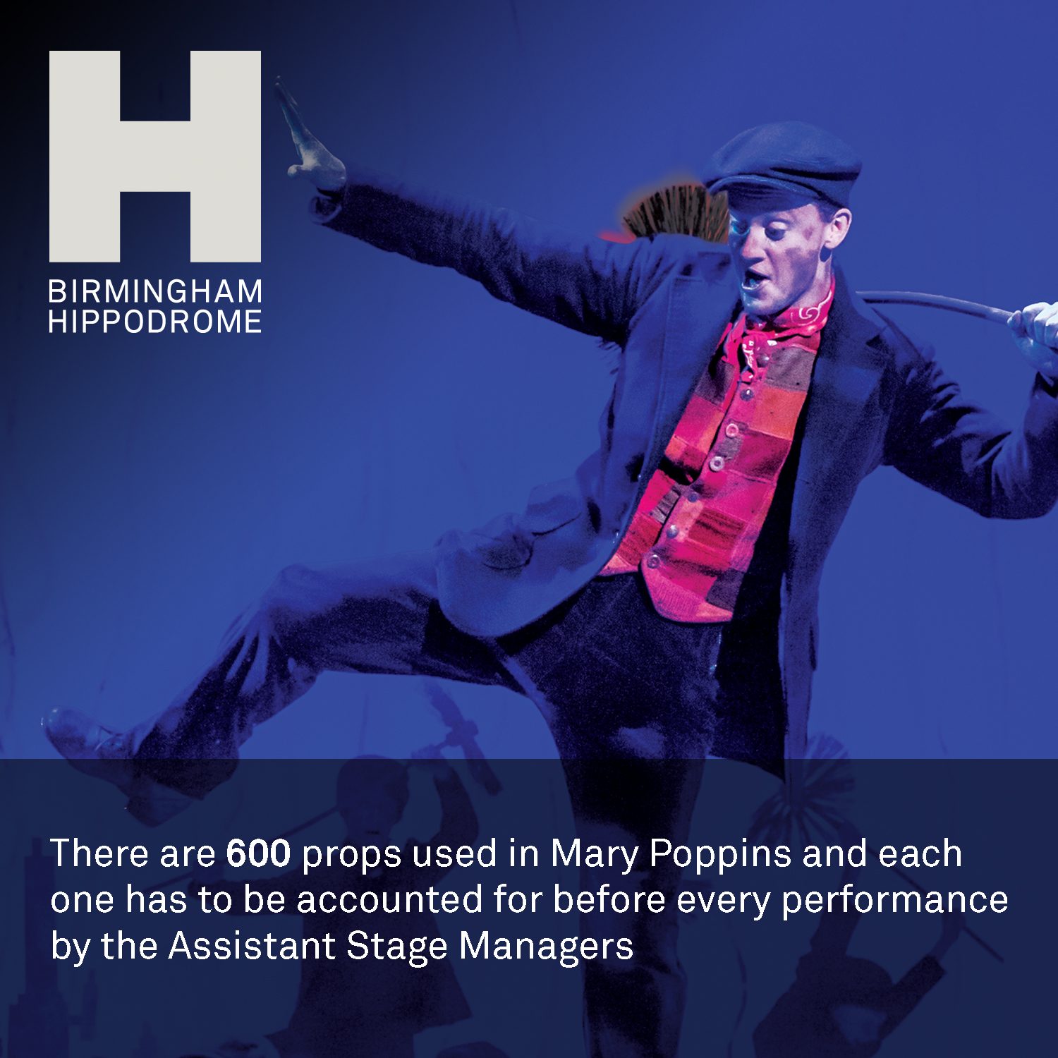 Mary Poppins Fact 9 – Birmingham Hippodrome