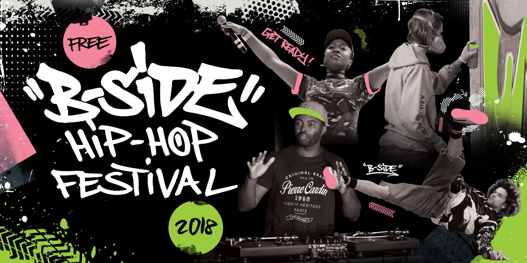 B-SIDE Hip-Hop Festival 2018 – Birmingham Hippodrome